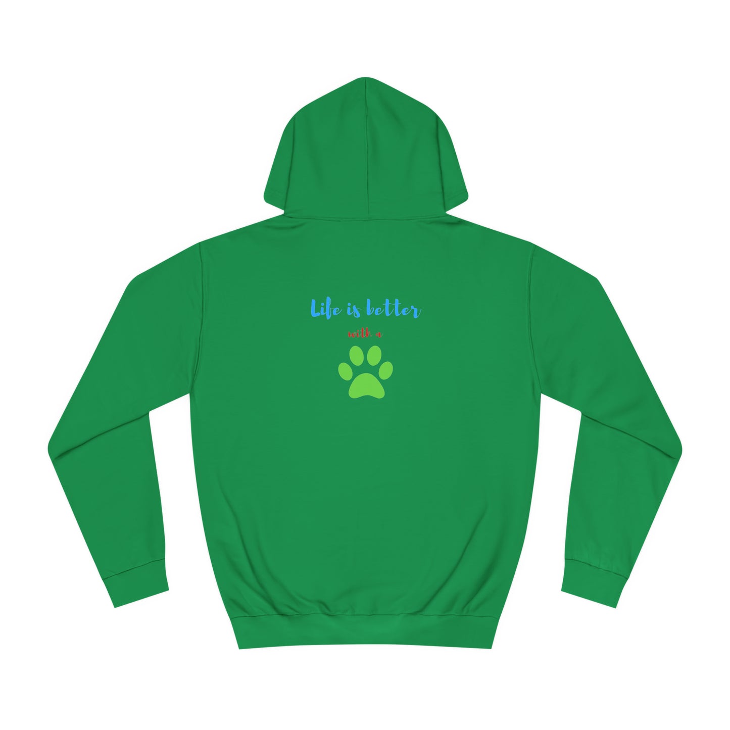 Life is Better Unisex College Hoodie