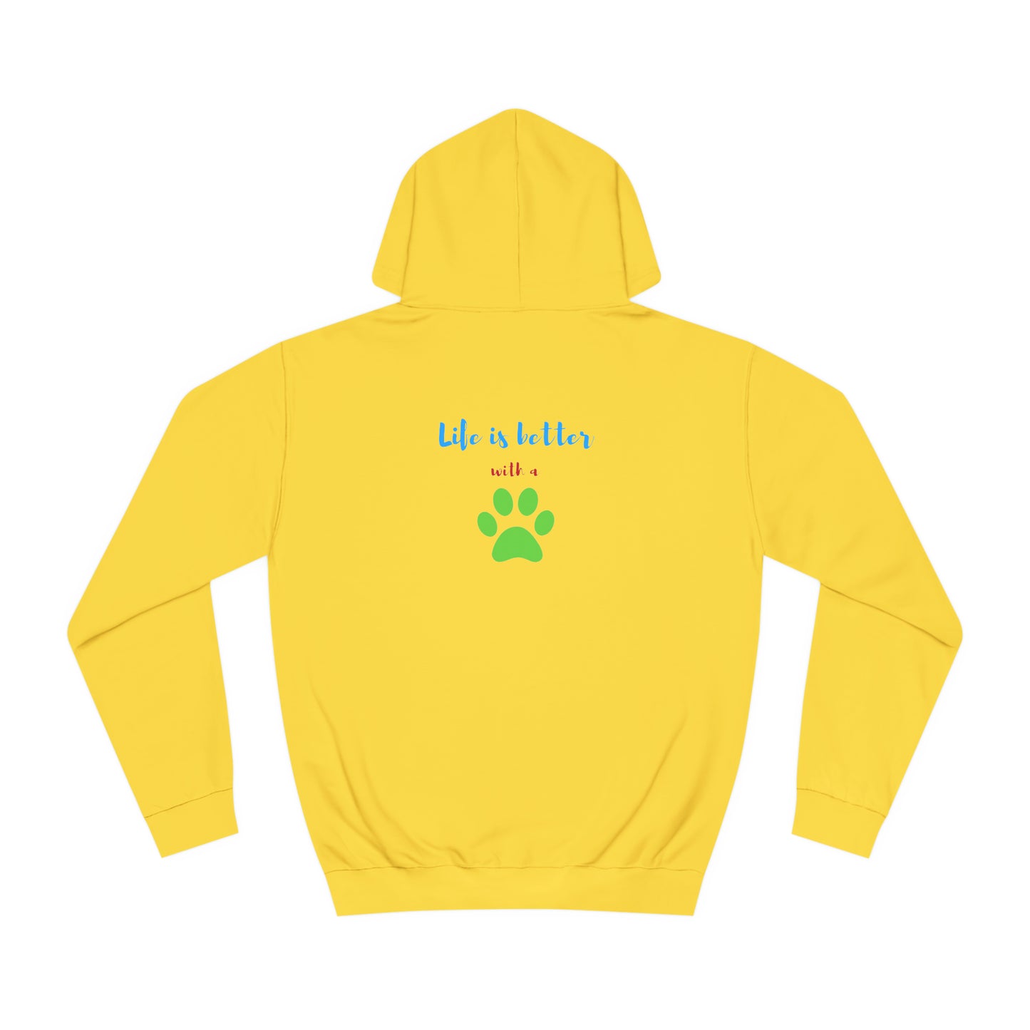 Life is Better Unisex College Hoodie